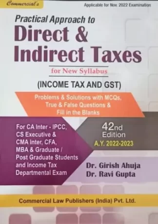 Practical Approach To Direct & Indirect Taxes